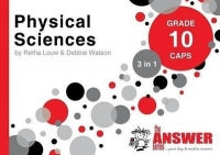 PHYSICAL SCIENCES GRADE 10 3-IN-1 ANSWER SERIES LEARNER BOOK
