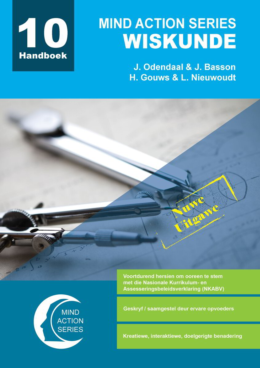 WISKUNDE GRADE 10 MIND ACTION SERIES 2022 NEW EDITION LEARNER BOOK