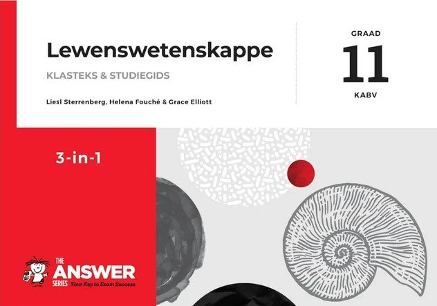 LEWENSWETENSKAPPE GRADE 11 3-IN-1 ANSWER SERIES LEARNER BOOK