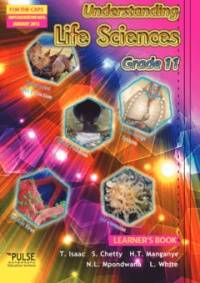 LIFE SCIENCES GRADE 11 UNDERSTANDING LEARNER BOOK