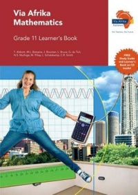 MATHEMATICS GRADE 11 VIA AFRIKA LEARNER BOOK