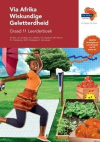 WISKUNDE GELLETERDHEID GRADE 11 VIA AFRIKA LEARNER BOOK