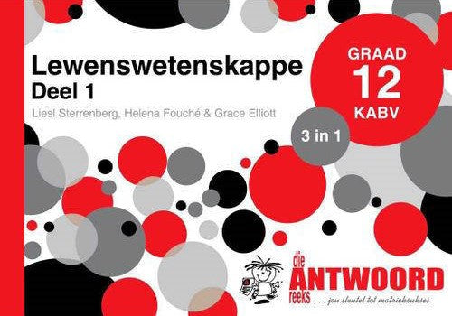 LEWENSWETENSKAPPE GRADE 12 ANSWER SERIES PART 1 LEARNER BOOK