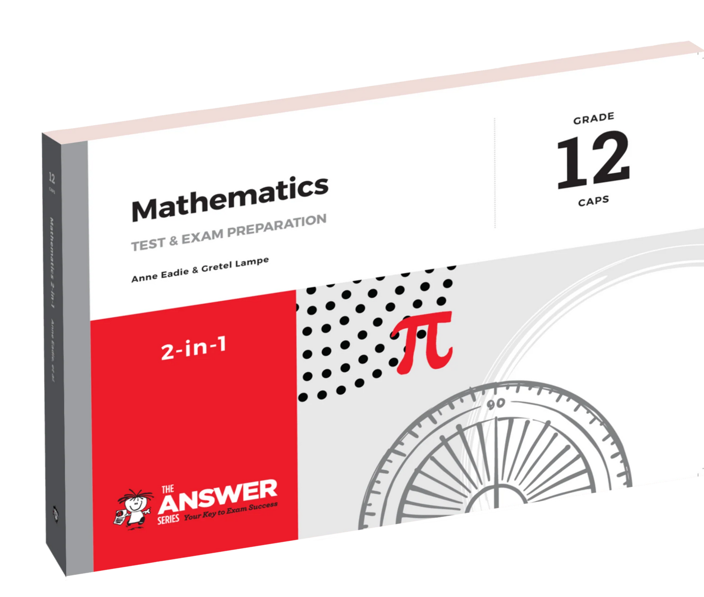 MATHEMATICS GRADE 12 ANSWER SERIES EXAM PREP STUDY GUIDE
