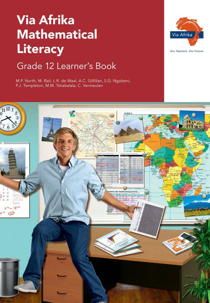 MATHEMATICAL LITERACY GRADE 12 VIA AFRIKA LEARNER BOOK
