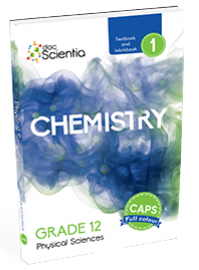 PHYSICAL SCIENCES GRADE 12 CHEMISTRY PART 1 DOC SCIENTIA TEXTBOOK & WORKBOOK