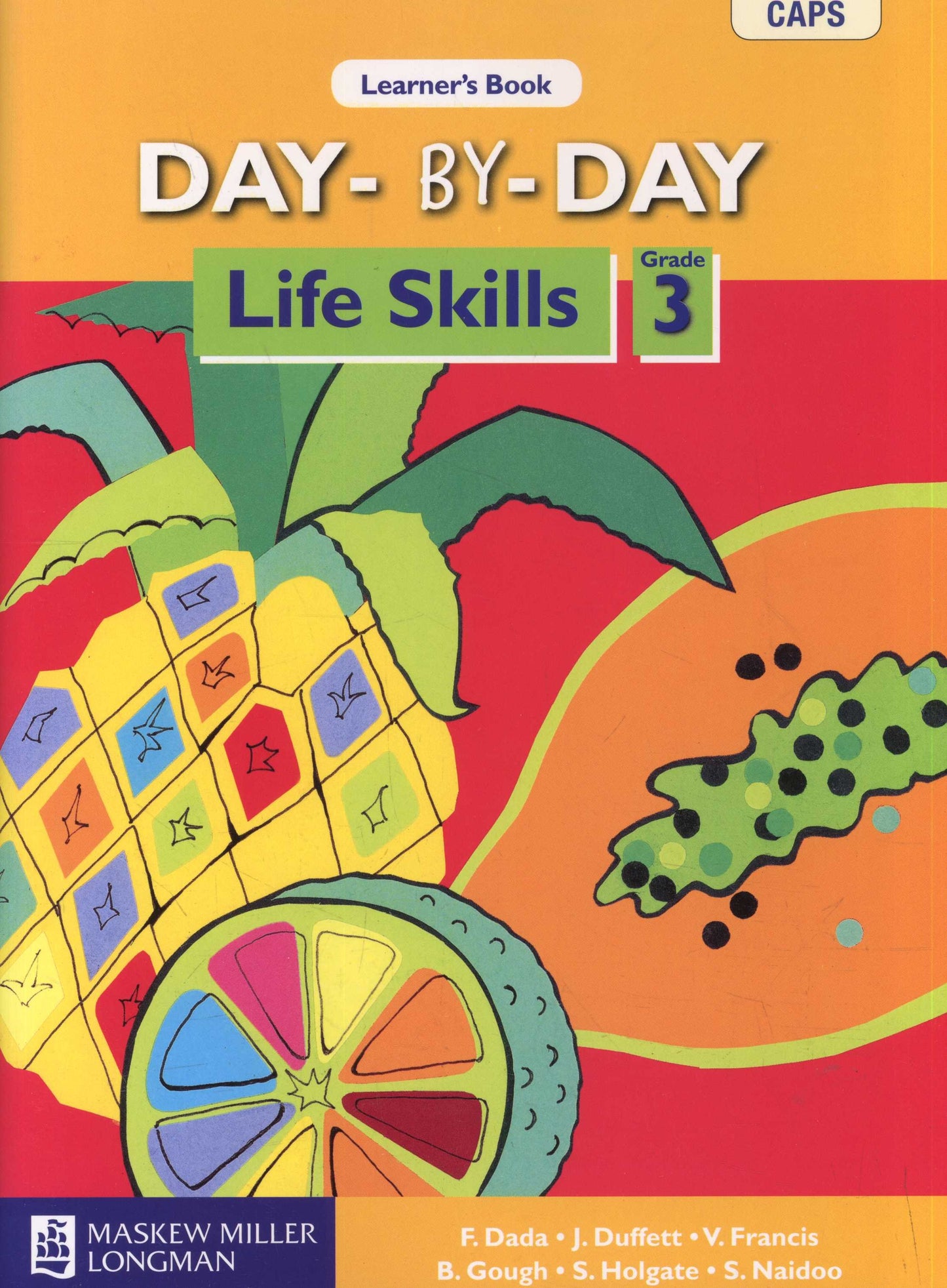LIFE SKILLS GRADE 3 DAY BY DAY LEARNER BOOK