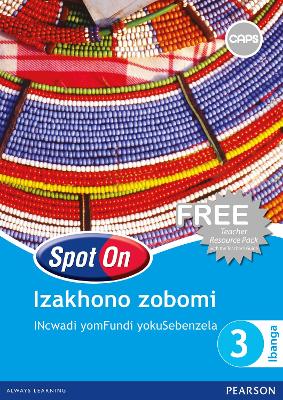 LIFE SKILLS GRADE 3 ISIXHOSA SPOT ON LEARNER WORKBOOK