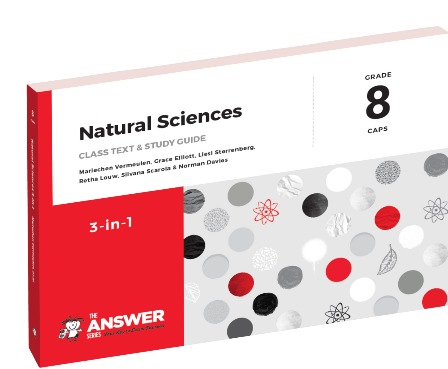 NATURAL SCIENCES 3 IN 1 GRADE 8 THE ANSWER SERIES