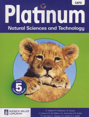 NATURAL SCIENCES & TECHNOLOGY GRADE 5 PLATINUM LEARNER BOOK