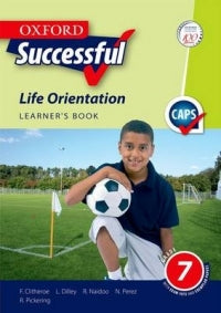 LIFE ORIENTATION GRADE 7 OXFORD SUCCESSFUL LEARNER BOOK