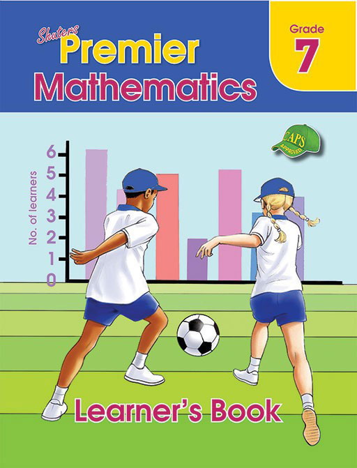 MATHEMATICS GRADE 7 PREMIER LEARNER BOOK