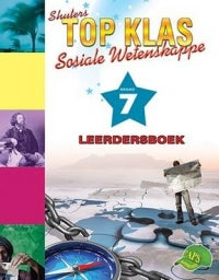 SOSIALE WETENSKAPPE GRADE 7 TOP KLAS LEARNER BOOK