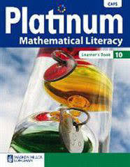 MATHEMATICAL LITERACY GRADE 10 PLATINUM LEARNER BOOK