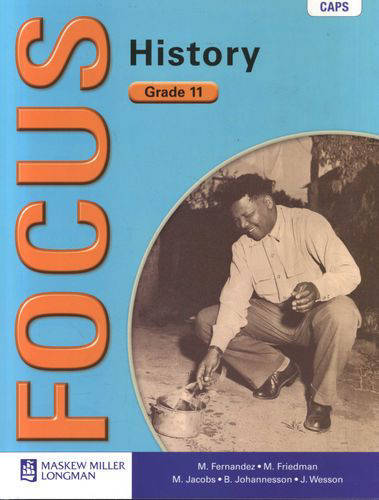 HISTORY GRADE 11 FOCUS LEARNER BOOK