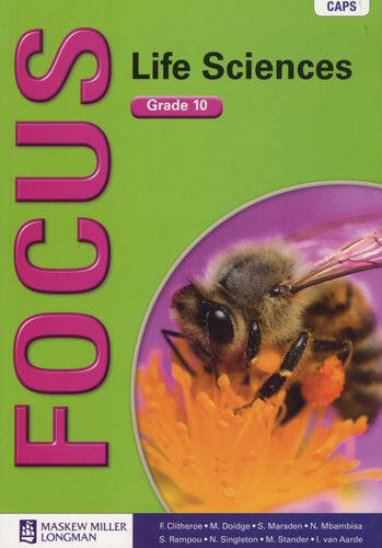 LIFE SCIENCES GRADE 10 FOCUS LEARNER BOOK