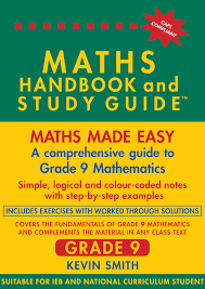 MATHEMATICS GRADE 9 AHDNBOOK & STUDY GUIDE