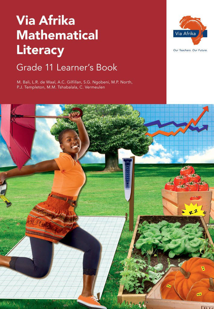MATHEMATICAL LITERACY GRADE 11 VIA AFRIKA LEARNER BOOK
