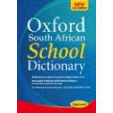 OXFORD SOUTH AFRICAN SCHOOL DICTIONARY 3RD EDITION