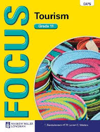 FOCUS TOURISM GRADE 11