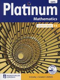 PLATINUM MATHEMATICS GRADE 11 LEARNERS BOOK