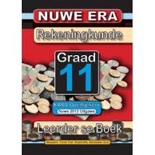 NEW ERA REKENINGKUNDE GRADE 11 - LEANERS BOOK (2022 EDITION)