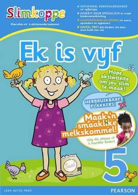 EK IS VYF PEARSON SLIMKOPPE LEARNER BOOK