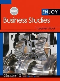 BUSINESS STUDIES GRADE 10 ENJOY LEARNER BOOK