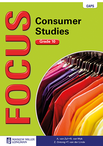 CONSUMER STUDIES GRADE 10 FOCUS LEARNER BOOK