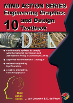 ENGINEERING GRAPHICS & DESIGN GRADE 10 MIND ACTION SERIES LEARNER BOOK