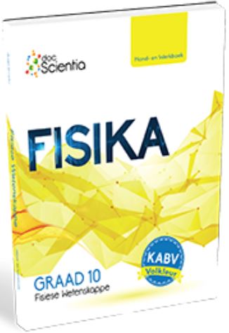 FISIESE WETENSKAPPE GRADE 10 FISIKA DOC SCIENTIA LEARNER BOOK