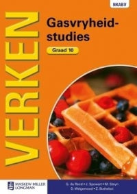 GASVRYHEIDSTUDIES GRADE 10 VERKEN LEARNER BOOK