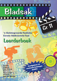 AFRIKAANS FIRST ADDITIONAL LANGUAGE GRADE 11 BLADSAK LEARNER BOOK