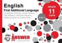 ENGLISH FIRST ADDITIONAL LANGUAGE GRADE 11 3-IN-1 ANSWER SERIES LEARNER BOOK