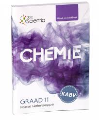 FISIESE WETENSKAPPE GRADE 11 CHEMIE DOC SCIENTIA TEXTBOOK & WORKBOOK