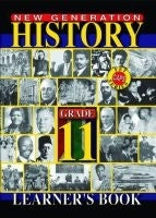 HISTORY GRADE 11 NEW GENERATION LEARNER BOOK