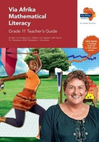 MATHEMATICAL LITERACY GRADE 11 VIA AFRIKA TEACHERS GUIDE