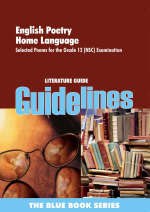 ENGLISH HOME LANGUAGE GRADE 12 POETRY NCS CURRICULUM STUDY GUIDE