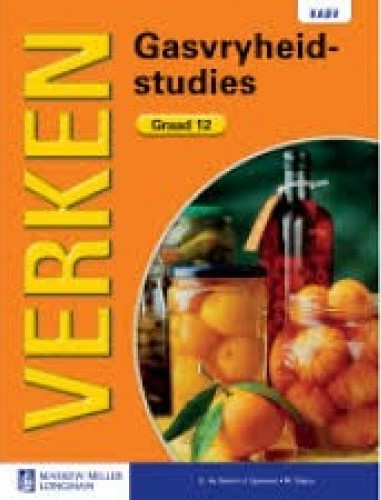 GASVRYHEIDSTUDIES GRADE 12 VERKEN LEARNER BOOK