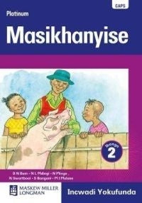 MASIKHANYISE GRADE 2 ISIXHOSA PLATINUM READER