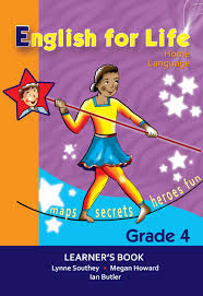 ENGLISH HOME LANGUAGE GRADE 4 FOR LIFE LEARNER BOOK