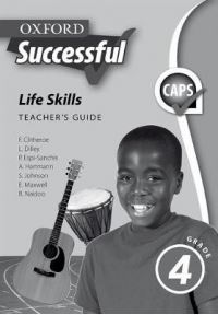 LIFE SKILLS GRADE 4 OXFORD SUCCESSFUL TEACHERS GUIDE