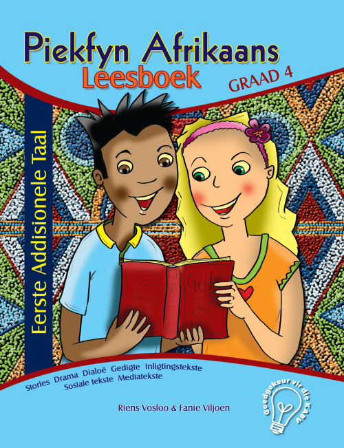 AFRIKAANS FIRST ADDITIONAL LANGUAGE GRADE 4 PIEKFYN READER