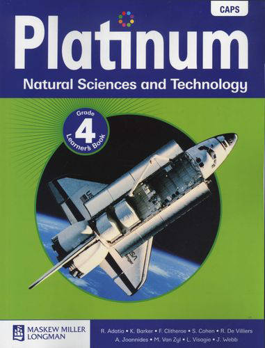 NATURAL SCIENCES & TECHNOLOGY GRADE 4 PLATINUM LEARNER BOOK