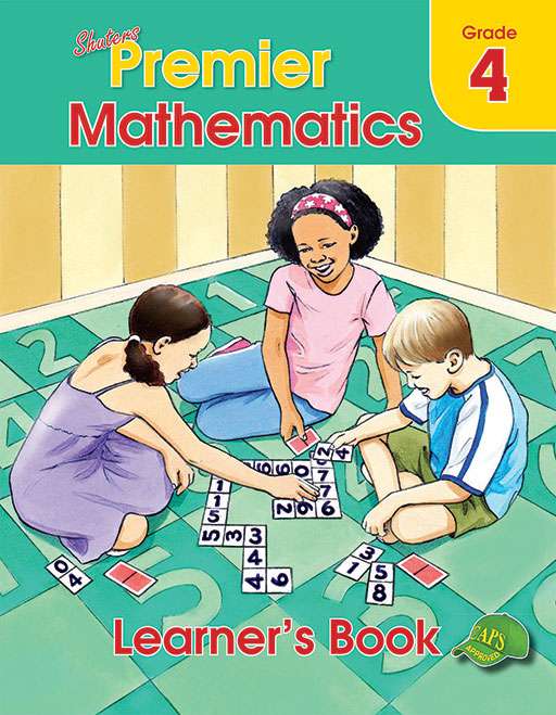 MATHEMATICS GRADE 4 PREMIER LEARNER BOOK