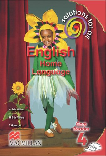 ENGLISH HOME LANGUAGE GRADE 4 SOLUTIONS FOR ALL READER