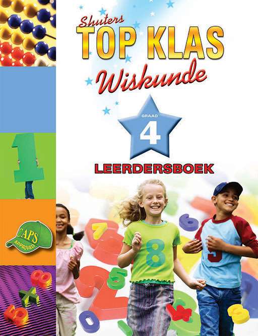 WISKUNDE GRADE 4 TOP KLAS LEARNER BOOK