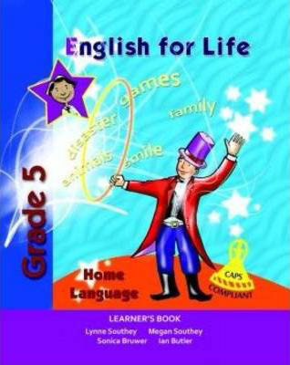 ENGLISH HOME LANGUAGE GRADE 5 FOR LIFE LEARNER BOOK