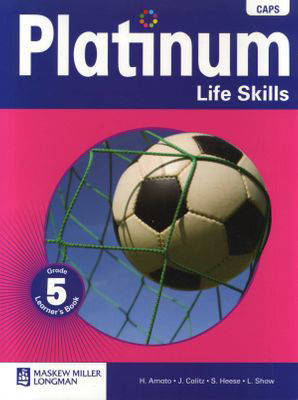 LIFE SKILLS GRADE 5 PLATINUM LEARNER BOOK