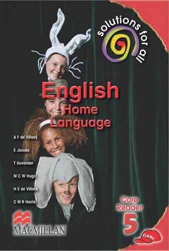 ENGLISH HOME LANGUAGE GRADE 5 SOLUTIONS FOR ALL READER